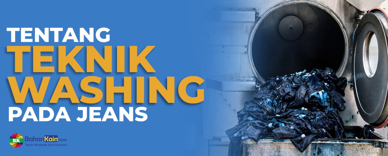 Inilah 6 Teknik Washing Pada Jeans